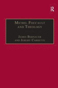 bokomslag Michel Foucault and Theology