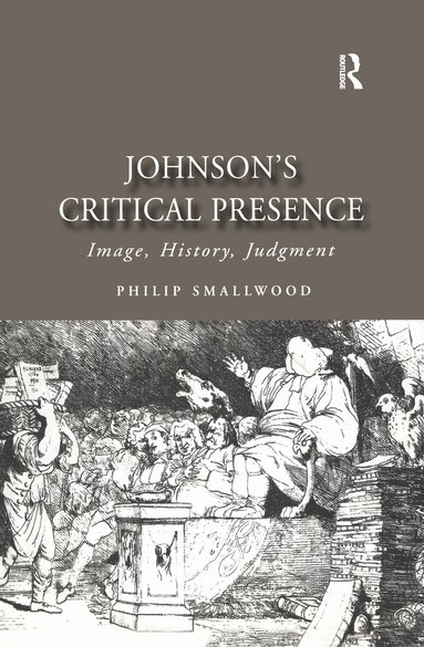 Philip Smallwood - Johnson's Critical Presence, Inbunden
