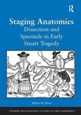 Staging Anatomies 1