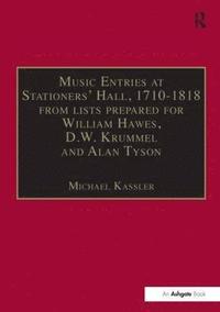 bokomslag Music Entries at Stationers' Hall, 17101818