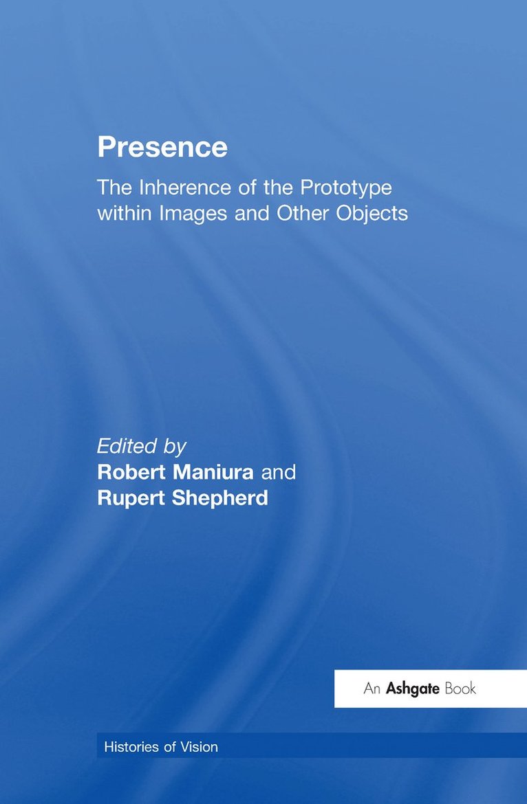 Robert Maniura, Rupert Shepherd - Presence, Inbunden