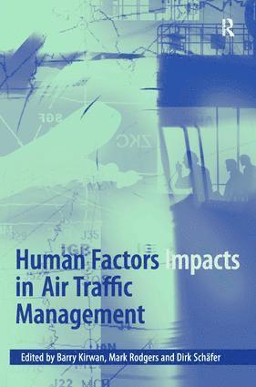 bokomslag Human Factors Impacts in Air Traffic Management