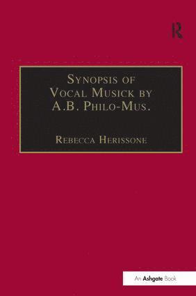 bokomslag Synopsis of Vocal Musick by A.B. Philo-Mus.