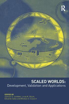 Linda R. Elliott, Michael D. Coovert, Samuel G. Schiflett - Scaled Worlds: Development, Validation and Applications, Inbunden