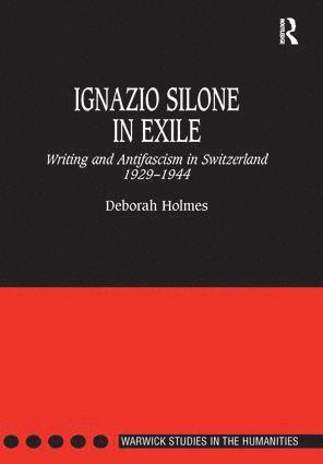 bokomslag Ignazio Silone in Exile