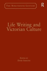 bokomslag Life Writing and Victorian Culture