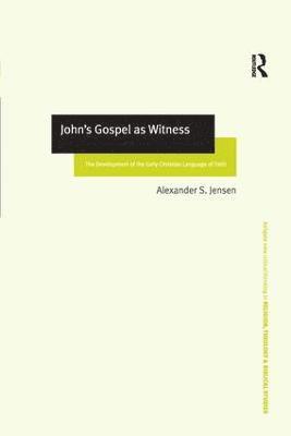 John's Gospel as Witness 1