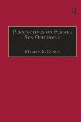 Perspectives on Female Sex Offending