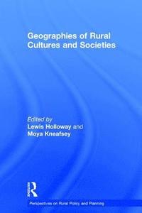 bokomslag Geographies of Rural Cultures and Societies