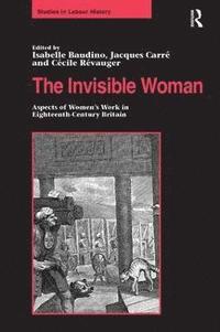 bokomslag The Invisible Woman