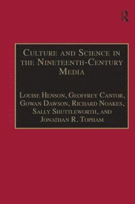 bokomslag Culture and Science in the Nineteenth-Century Media