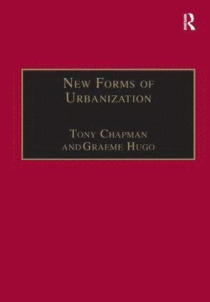 Graeme Hugo, Tony Champion - New Forms of Urbanization, Inbunden