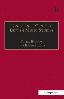 Nineteenth-Century British Music Studies 1