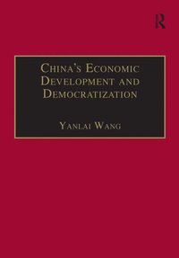 bokomslag China's Economic Development and Democratization