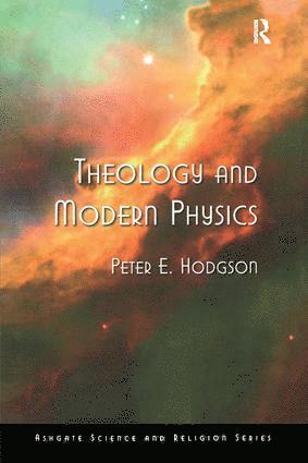 bokomslag Theology and Modern Physics