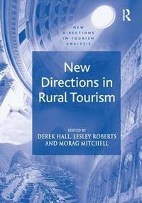 bokomslag New Directions in Rural Tourism