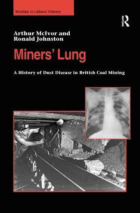 Arthur McIvor, Ronald Johnston, Arthur Mcivor - Miners' Lung, Inbunden