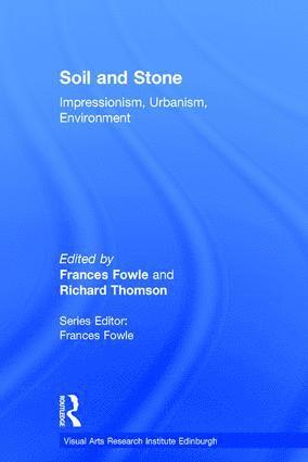 Frances Fowle, Richard Thomson - Soil and Stone, Inbunden