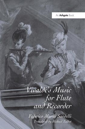 Federico Maria Sardelli, Michael Talbot - Vivaldi's Music for Flute and Recorder, Inbunden