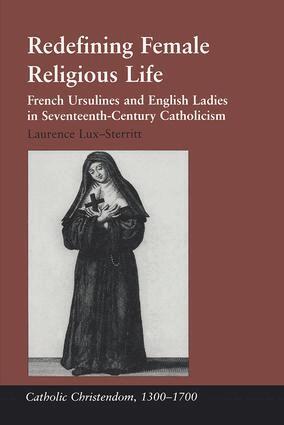 Laurence Lux-Sterritt - Redefining Female Religious Life, Inbunden
