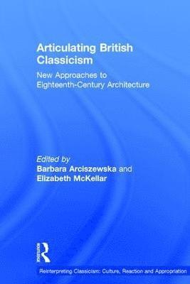 Articulating British Classicism 1