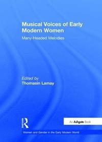 bokomslag Musical Voices of Early Modern Women