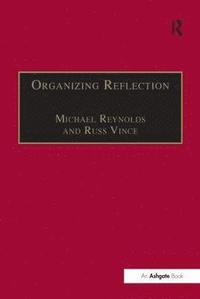 bokomslag Organizing Reflection