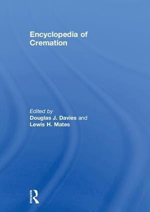 bokomslag Encyclopedia of Cremation