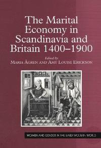bokomslag The Marital Economy in Scandinavia and Britain 14001900