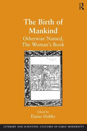 Elaine Hobby - Birth of Mankind, Inbunden