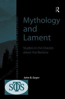 John B. Geyer - Mythology and Lament, Inbunden