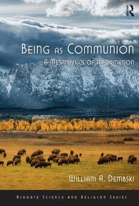 William A. Dembski - Being as Communion, Häftad