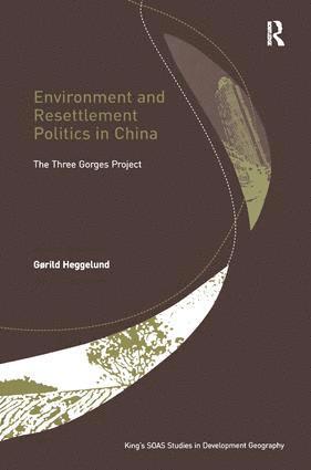 bokomslag Environment and Resettlement Politics in China