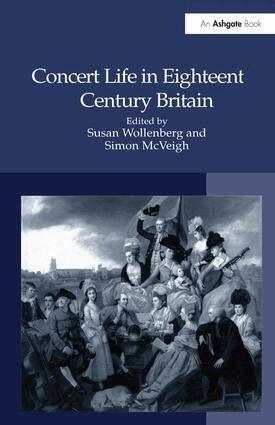 Susan Wollenberg, Simon McVeigh - Concert Life in Eighteenth-Century Britain, Inbunden
