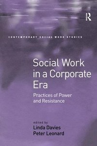 bokomslag Social Work in a Corporate Era