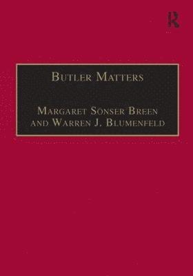 Warren J. Blumenfeld, Warren J. Blumenfeld, Margaret Sönser Breen, Margaret Sonser Breen - Butler Matters, Inbunden