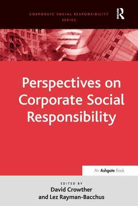 Lez Rayman-Bacchus, David Crowther - Perspectives on Corporate Social Responsibility, Inbunden