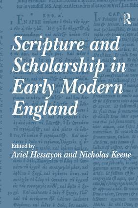 Nicholas Keene, Ariel Hessayon - Scripture and Scholarship in Early Modern England, Inbunden