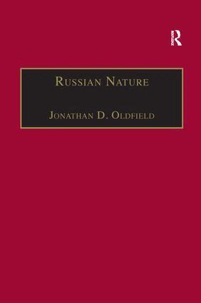 Jonathan D. Oldfield - Russian Nature, Inbunden