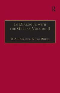 bokomslag In Dialogue with the Greeks