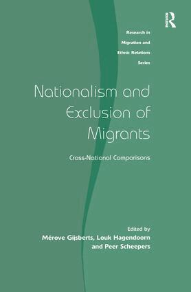 Mérove Gijsberts, Louk Hagendoorn - Nationalism and Exclusion of Migrants, Inbunden