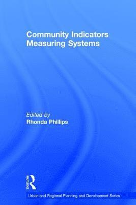 Rhonda Phillips - Community Indicators Measuring Systems, Inbunden