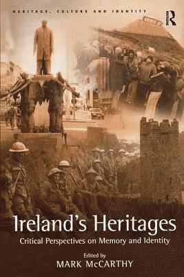 Mark McCarthy - Ireland's Heritages, Inbunden
