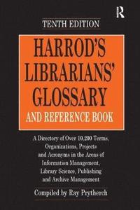 bokomslag Harrod's Librarians' Glossary and Reference Book