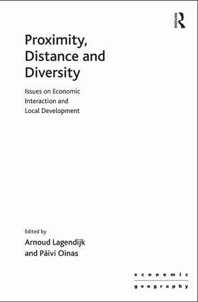 Päivi Oinas, Arnoud Lagendijk - Proximity, Distance and Diversity, Inbunden