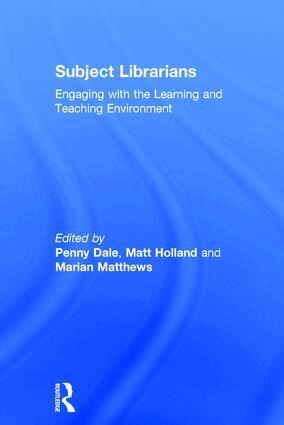Penny Dale, Matt Holland - Subject Librarians, Inbunden