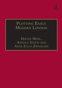 bokomslag Plotting Early Modern London