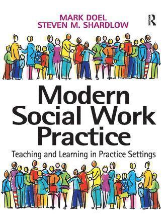 Mark Doel, Steven M. Shardlow - Modern Social Work Practice, Häftad