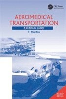 T. Martin - Aeromedical Transportation, Häftad