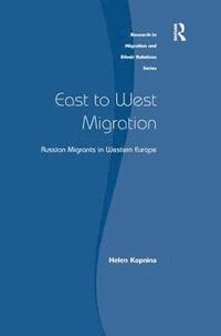 bokomslag East to West Migration